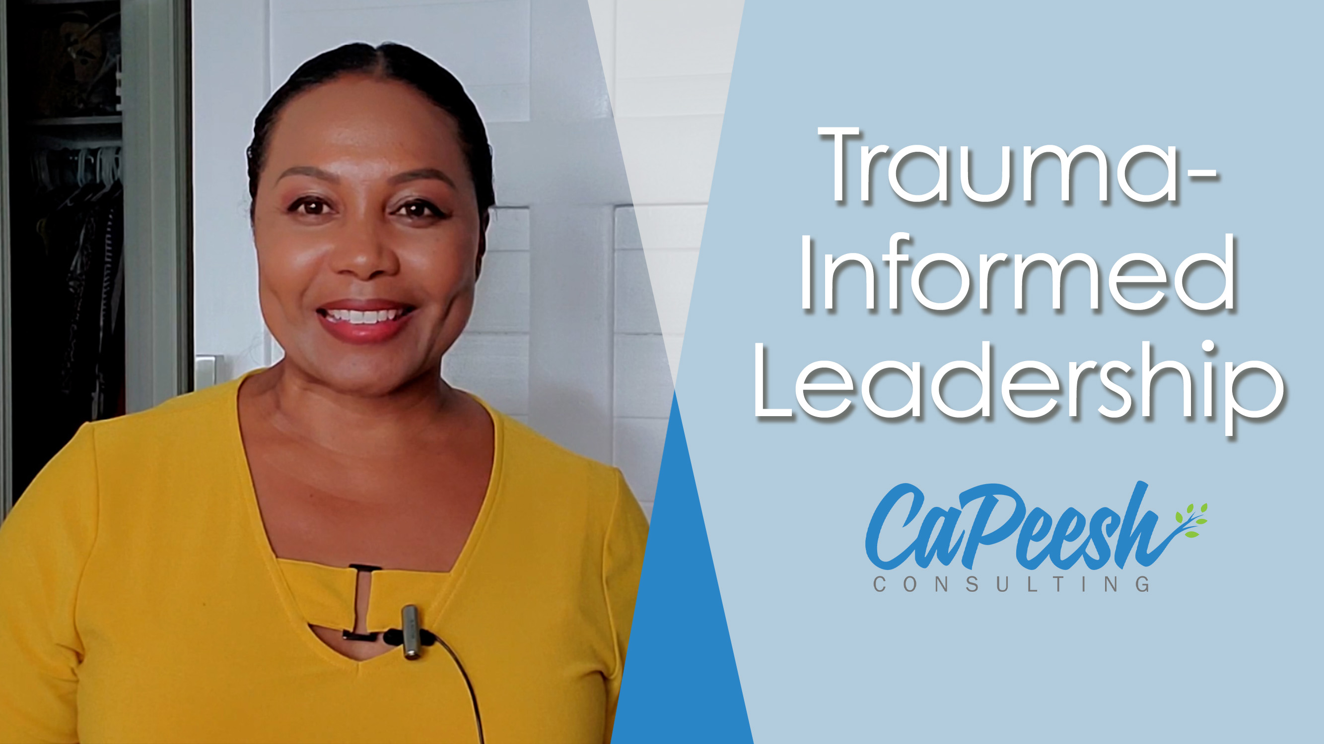 Incorporating Trauma-Informed Leadership